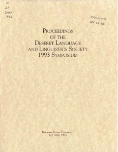 Language Transactions in Covenant and Contract - by Chauncey Riddle - Printed in the Proceedings of the Deseret Language and Linguistics society 1993 symposium